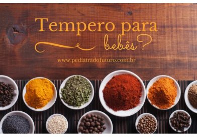 Temperos: pode usar na comida do bebê?